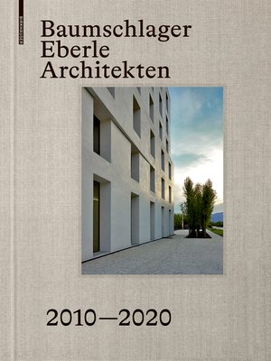 cover image of Baumschlager Eberle Architekten 2010–2020